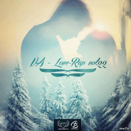 Альбом VA - Love-Rap vol.22 (2013)